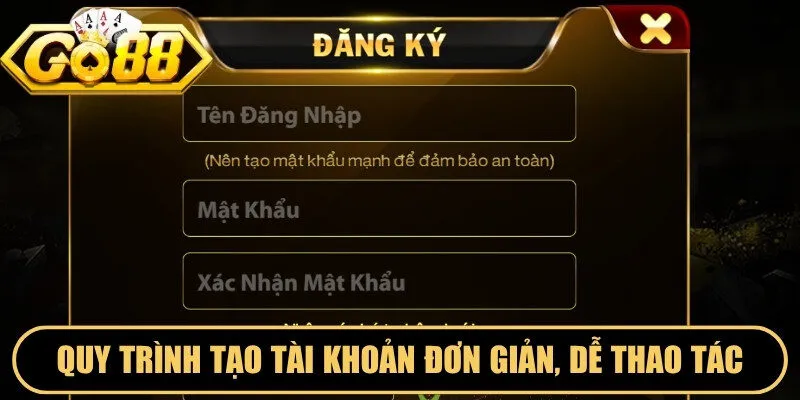 Quy trình tạo tài khoản đơn giản, dễ thao tác cho game thủ