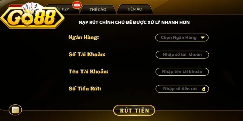Khi rút tiền Go88 anh em hãy tuân thủ các quy tắc chung